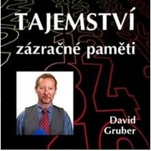 Tajemství zázračné paměti - Gruber David