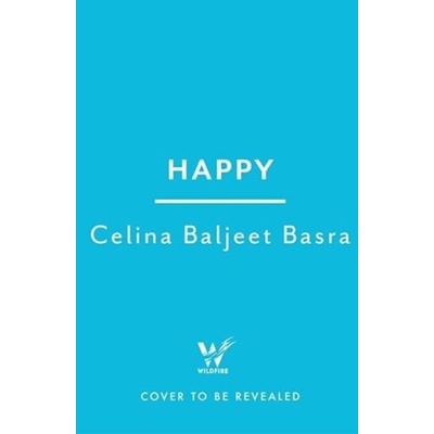 Happy: A whimsical and innovative debut novel for fans of Slumdog Millionaire