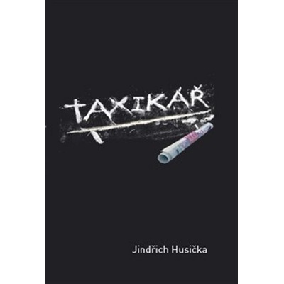 Taxikář - Jindřich Husička