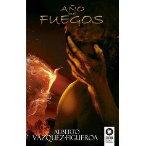 Ano de fuegos | ALBERTO VAZQUEZ-FIGUEROA (2020)