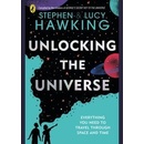 Unlocking the Universe - Stephen Hawking, Lucy Hawking
