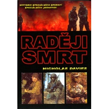 Raději smrt - Nicholas Davies