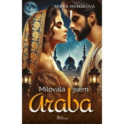 Milovala jsem Araba