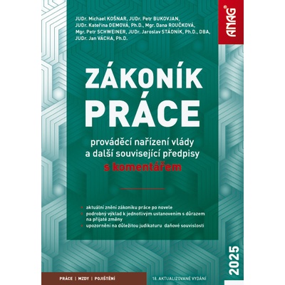 Zákoník práce, prováděcí nařízení vlády a další související předpisy s komentářem 2025