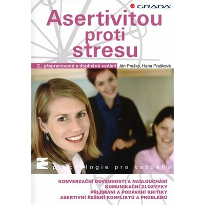 Asertivitou proti stresu