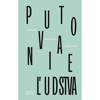 Putovanie ľudstva - Oded Galor