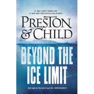 Beyond the Ice Limit | Douglas Preston, Lincoln Child (ISBN: 9781786692078)