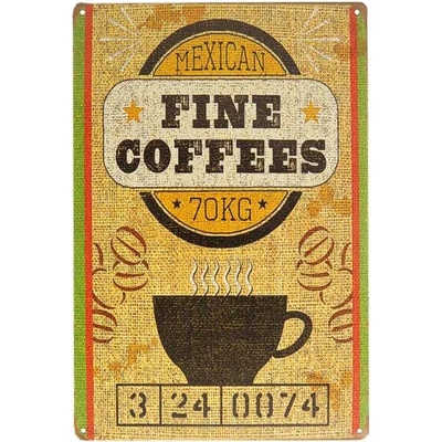 Plechová tabuľa Fine Coffees Mexican