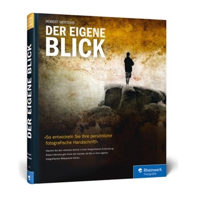 Der eigene Blick