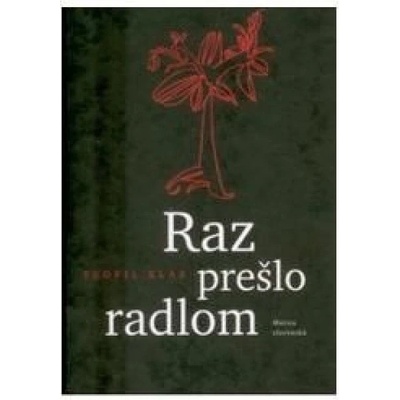 Raz prešlo radlom - Teofil Klas