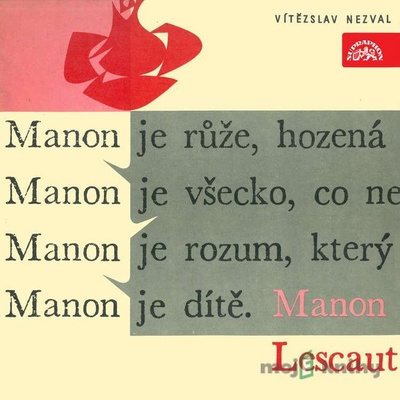 Manon Lescaut Výběr scén - Vítězslav Nezval