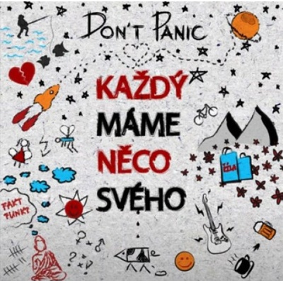 Don't Panic - Každý máme něco svého / Digipack CD