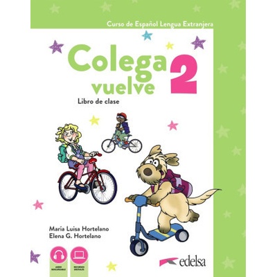 Colega vuelve 2 - Maria Luisa Hortelano, Elena Hortelano González