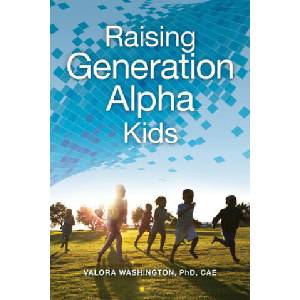 Raising Generation Alpha Kids (ISBN: 9781605547268)