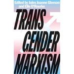 Pluto Press Transgender Marxism | Jules Joanne Gleeson, Elle O'Rourke