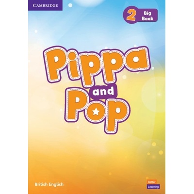 Pippa and Pop Level 2 Big Book Cambridge University Press