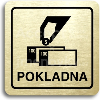 ACCEPT Piktogram pokladna - zlatá tabulka - černý tisk
