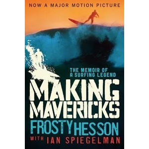 Making Mavericks | Frosty Hesson (2012)