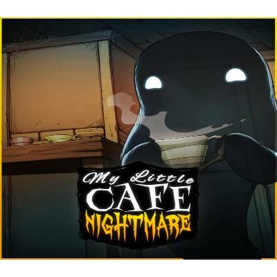 My Little Cafe Nightmare