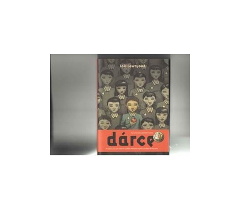 Dárce - Lois Lowryová