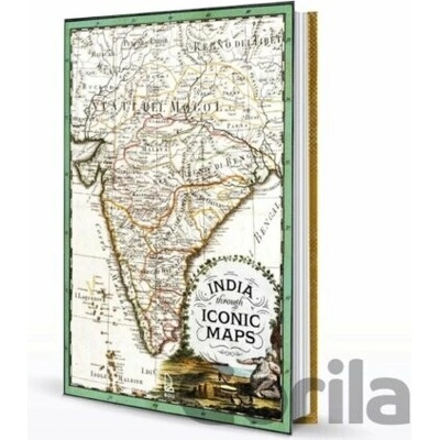 India Through Iconic Maps - Deepti Anand