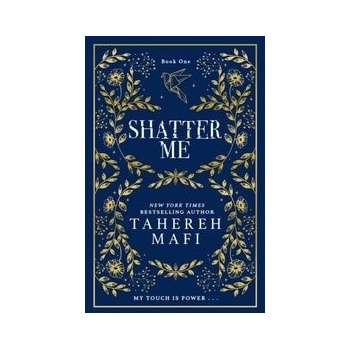 Shatter Me
