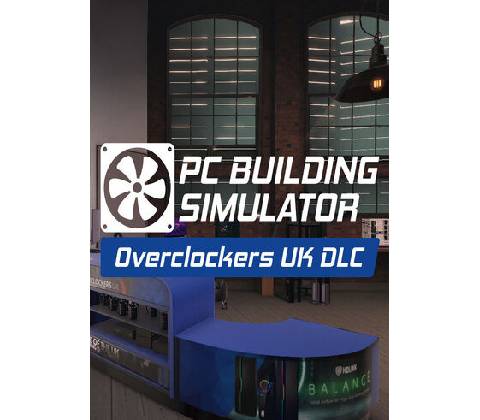 PC Building Simulator - Overclockers UK Workshop