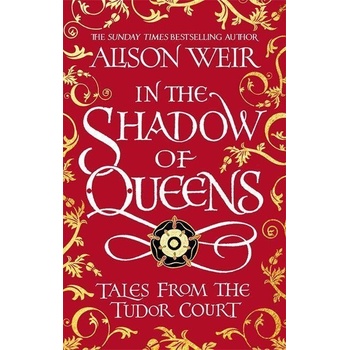 In the Shadow of Queens