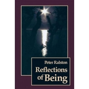 Reflections of Being | Peter Ralston (1993)