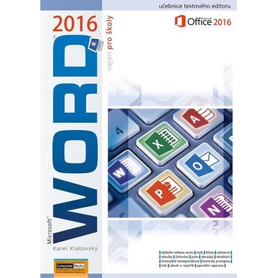 Word 2016 nejen pro školy - Karel Klatovský
