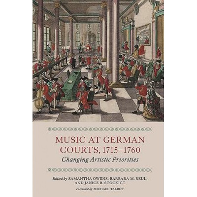 Music at German Courts, 1715-1760 | Samantha Owens