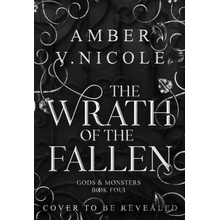 The Wrath of the Fallen - Amber V. Nicole
