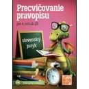 Precvičovanie pravopisu 4