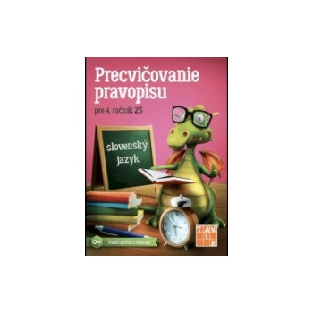 Precvičovanie pravopisu 4