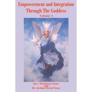 Empowerment and Integration Through the Goddess (ISBN: 9780595179305)
