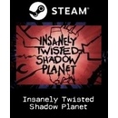 Insanely Twisted Shadow Planet