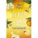 Šepot včel - Sofía Segovia