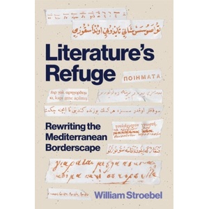 Literature's Refuge (ISBN: 9780691266053)