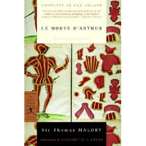 Le Morte d'Arthur | Thomas Malory, Elizabeth Bryan (ISBN: 9780375753220)