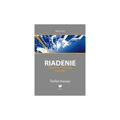 RIADENIE 6. Finančné riadenie - Kassay Štefan