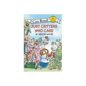 Just Critters Who Care | Mercer Mayer (ISBN: 9780060835590)