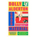 Good Material - Dolly Alderton