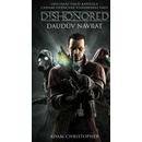 Dishonored Daudův návrat