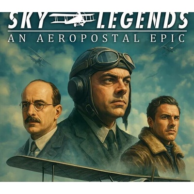 Sky Legends: An Aeropostal Epic