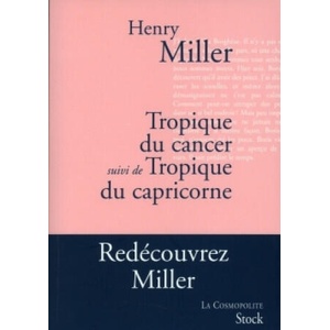 Tropique du Cancer/Tropique du Capricorne | Henry Miller (2005)