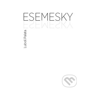 Esemesky - Luboš Palata