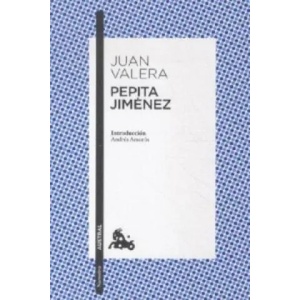 Pepita Jimenez | Juan Valera (ISBN: 9788467036602)