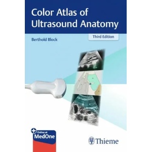Color Atlas of Ultrasound Anatomy (ISBN: 9783132422049)