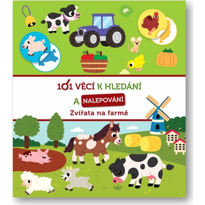 101 věcí k hledání a nalepování Zvířata na farmě - autor neuvedený