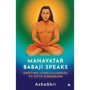 Mahavatar Babaji Speaks (ISBN: 9798896327714)
